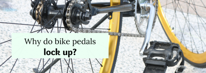 11 reasons why bike pedals lock up (And how to fix it!)